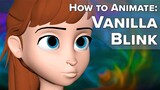 Animating Eyes: Character Blinks
