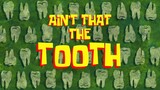 Spongebob Squarepants Season 13 Ain't That The Tooth Sub Indo | Eps 282B Terbaru