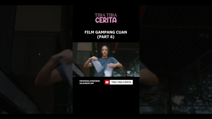 GAMPANG CUAN #film #gampangcuan #filmindonesia #foryou #cerita #tibatibacerita #alurcerita #alurfilm