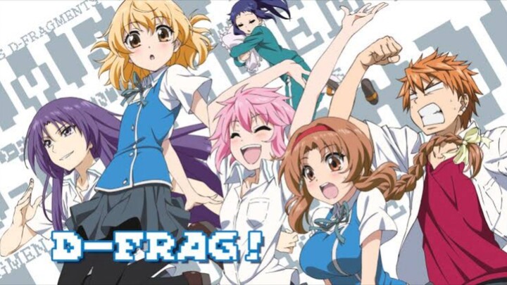 **Most underrated anime**  D Frag Season 1 episode 1 english dubbed