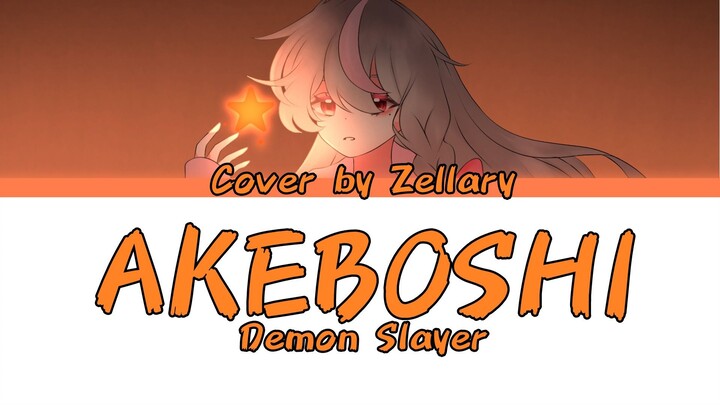 [Demon Slayer OP 2] 明け星 by LiSA • Cover by Zellary •