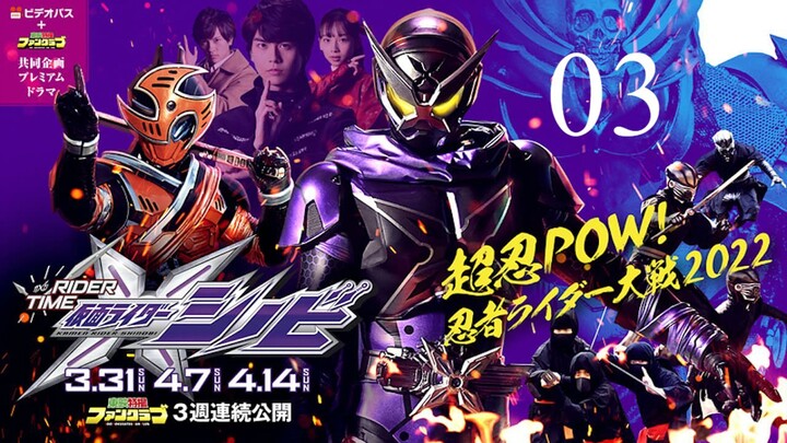 Rider Time: Kamen Rider Shinobi (2019) part 3