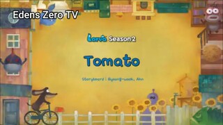 Larva 2 (Ep 10) Tomato #Larva2