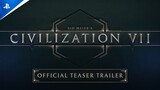 Sid Meier’s Civilization VII - Teaser Trailer | PS5 Games