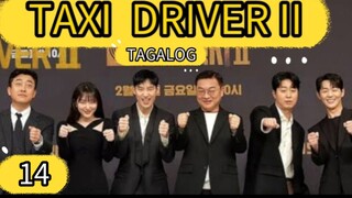 TAGALOG - TAXI DRIVER II EPISODE 14