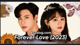 ✨ Forever Love Ep23 (2023)