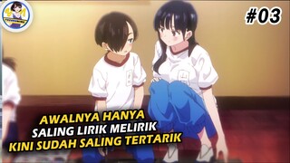 AWALNYA CUMA SALING LIRIK KINI SUDAH SALING TERTARIK | Alur Cerita Anime Boku No Kokoro eps 3