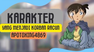 Detective Conan / Detektif Conan | Karakter yang Menjadi korban racun Aptx4869