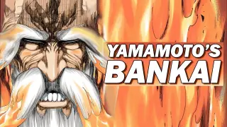 MOST POWERFUL BANKAI | YAMAMOTO’S HELLFIRE | BLEACH Breakdown