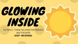 GLOWING INSIDE - KIDS ACTION SONG - Graduation Song