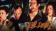 Evil Dead 2️⃣ 1987 | Sub Indo