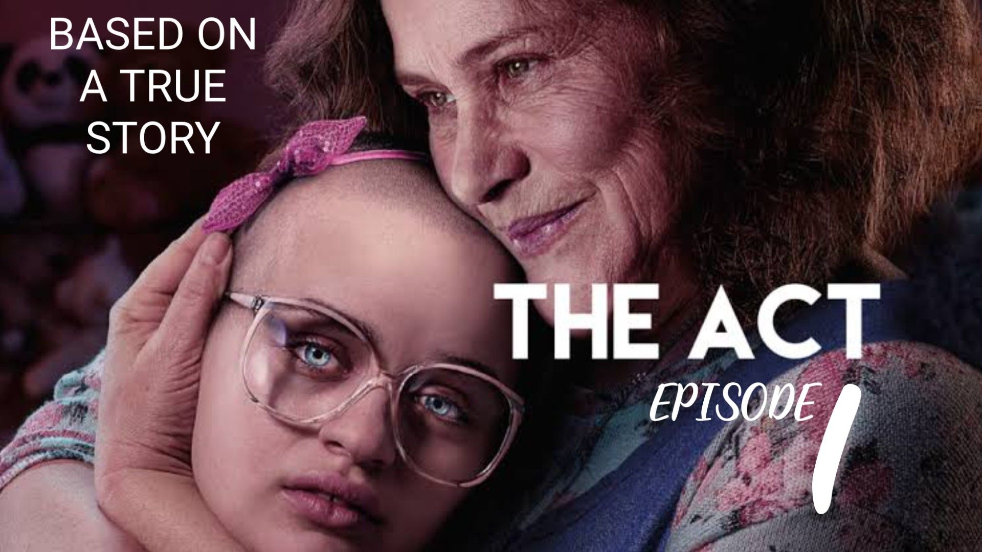 The Act (2019) Episode 1 - BiliBili