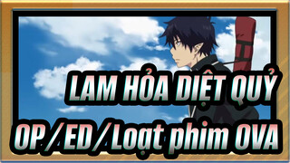 [LAM HỎA DIỆT QUỶ]OP/ED/Loạt phim+OVA-1080P_C