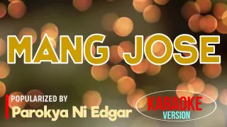 Mang Jose - Parokya ni Edgar | Karaoke Version |🎼📀▶️