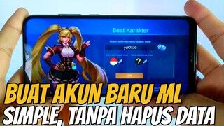 Cara Bikin Akun BARU Mobile Legends Tanpa Hapus Data