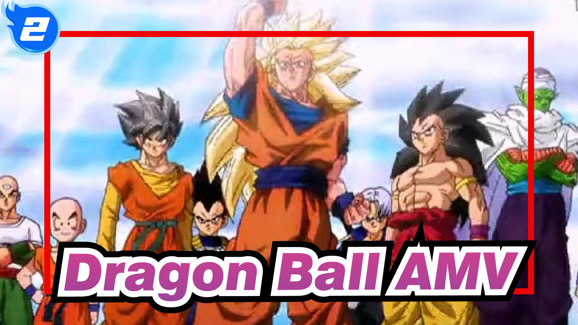 Dragon Ball AMV] Love Dragon Ball Forever_2 - Bilibili