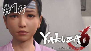 Kembali sadarnya haruka - Yakuza 6 #16