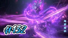 BTTH || 132 || FINAL PREVIEW || XIAO YAN 🆚 OLD GHOST 😈 ||
