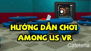 Hướng dẫn tải game Among Us VR trên steam