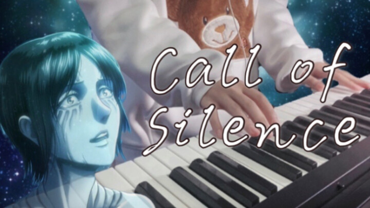 【Call of Silence】 Sampul versi piano epik oleh raksasa produksi asrama perguruan tinggi｜Ymir's Rebir