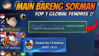 Main Bareng Top 1 Global FENDRIS Sorman !! Global 1 Fendris Emang Beda🥶