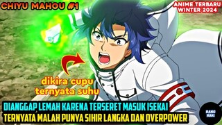 TERSERET MASUK KE ISEKAI DAN DIANGGAP TAK BERGUNA TERNYATA PUNYA SIHIR OVERPOWER - Alur Cerita Anime