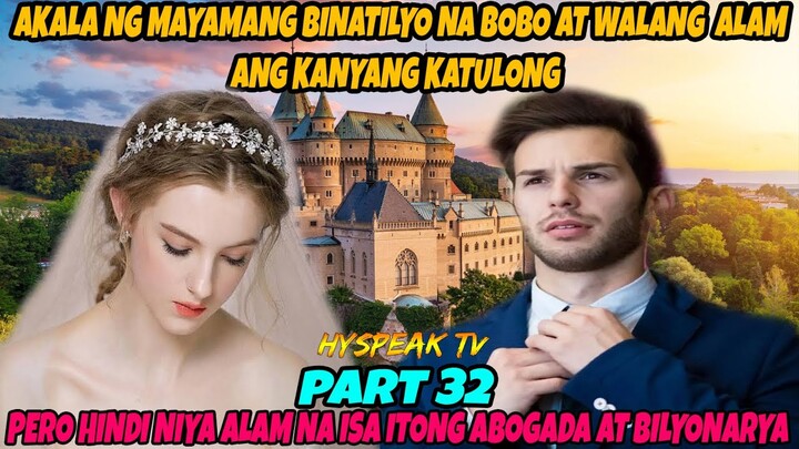 [ PART 32 ] AKALA NG MAYAMANG BINATILYO NA BOBO ANG KANYANG KATULONG,HINDI NIYA ALAM NA