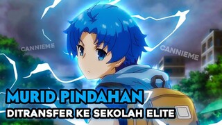 Anime MC Seorang Murid Pindahan Yang Jenius Dan Punya Sifat Anti Naif