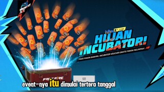 Hujan incubator FF dapat lebih cepat