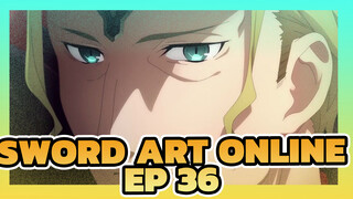 Sword Art Online| Adegan EP 36