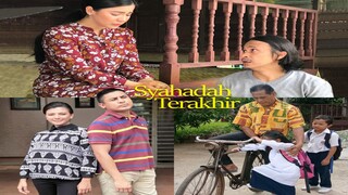 Telefilem Syahadah Terakhir 2018