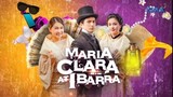 Maria Clara at Ibarra Episode 52 December 13,3022
