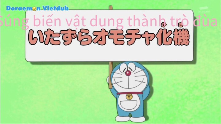 Doraemon - Tập 567 - Súng Biến Vật Dụng Thành Trò Đùa