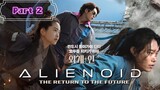 Alienod 2 | 2024 Full Movie | Korean