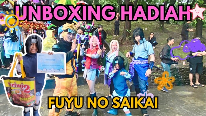 SASUKE UNBOXING HADIAH DARI EVENT COSPLAY “FUYU NO SAIKAI”