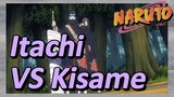 Itachi VS Kisame