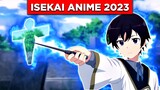 Top upcoming ISEKAI anime 2023 | NEW anime
