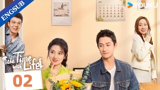 [Take Time With Life] EP02 | Slice of Life | Shen Nan / Yang Bingzhuo | YOUKU