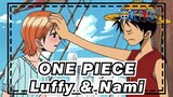 [ONE PIECE] Luffy & Nami