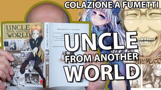 Uncle from Another World: lo zio isekai! [colazione a fumetti]