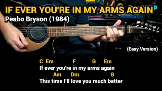 If Ever You're in My Arms Again - Peabo Bryson (1984) - Easy Guitar Chords Tutorial with Lyrics