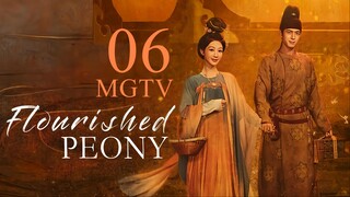 EP6 Flourished Peony (2025) [MANGOTV]