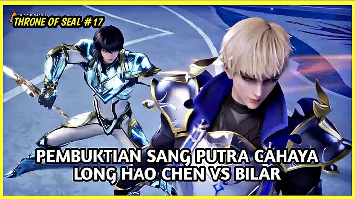 ENDING FINAL🔥LONG HAO CHEN MENGELUARKAN TEKNIK RAHASIA YANG DI AJARKAN OLEH TUAN XING YU #17