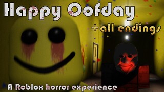 Roblox Happy Oofday - Horror experience