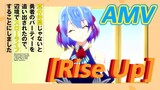 [Banished from the Hero's Party]AMV |  [Rise Up]