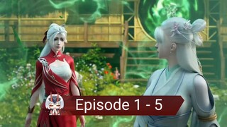 Legend of Martial Immortal Episode 1 - 5 [ Sub Indonesia ]