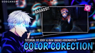 TUTORIAL CC/COLORING AMV EDGY & RAW BADAS IN KINEMASTER