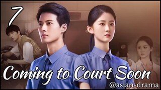 Coming to Court Soon (2025) – Eps. 07 [Sub Indo]