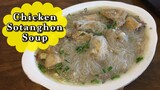 CHICKEN SOTANGHON SOUP RECIPE | HOW TO COOK CHICKEN SOTANGHON SOUP | Pepperhona’s Kitchen 👩🏻‍🍳