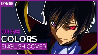 Code Geass OP 1 - "Colors" Ver. Kuraiinu (ENGLISH)